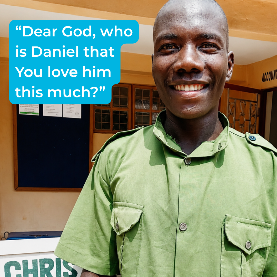 “Dear God, who is Daniel that You love him this much”